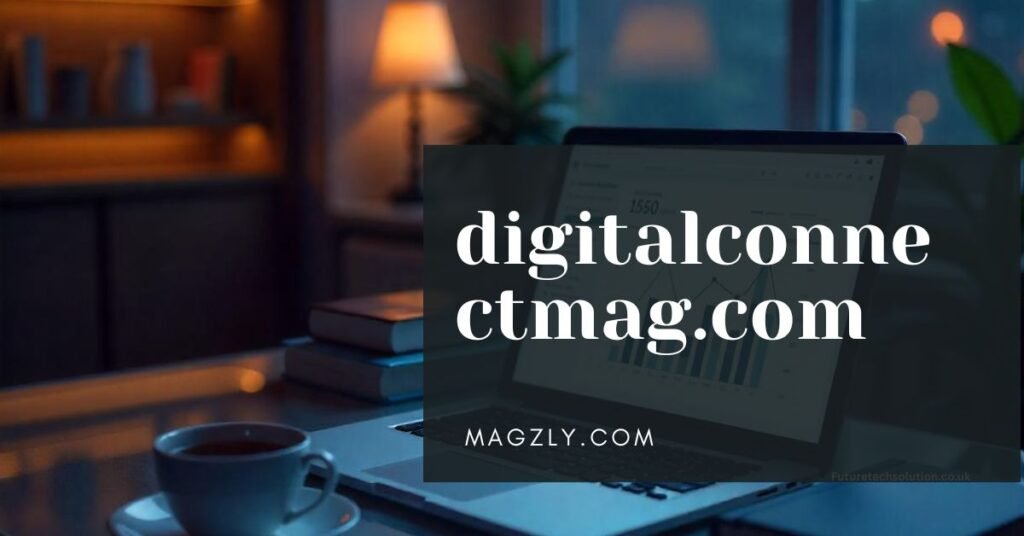 Digital Connect Magazine homepage showcasing tech trends and digital marketing tips” “Business owners reading Digital Connect Magazine for SEO and marketing tips” “Expert insights into AI and digital marketing strategies on Digital Connect Magazine” “Graphic of Digital Connect Magazine’s guide to business growth using technology” “Tech-savvy entrepreneur reading articles from Digital Connect Magazine”